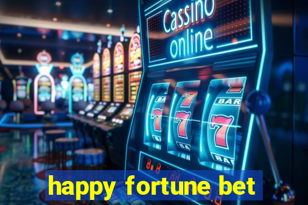 happy fortune bet